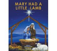 Adrian M Hurtado Mary Had a Little Lamb (Tascabile)