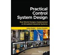 Adrian Medioli Graham Goodwin Practical Control System Design (Copertina rigida)