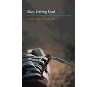 Adrian Michael Kelly Down Sterling Road (Tascabile)