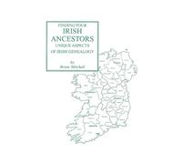 Adrian Mitchell Brian Mitchell Finding Your Irish Ancestors (Tascabile)