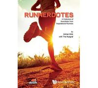 Adrian Mok Runnerdotes: A Collection Of Anecdotes From Inspirational (Tascabile)