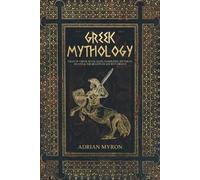 Adrian Myron Greek Mythology (Tascabile)