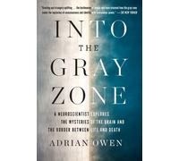 Adrian Owen Into the Gray Zone (Tascabile)