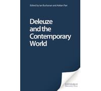 Adrian Parr Deleuze and the Contemporary World (Copertina rigida)