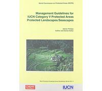 Adrian Phillips Management Guidelines for IUCN Category V Protected (Tascabile)
