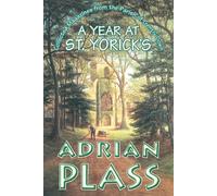 Adrian Plass A Year at St. Yoricks (Tascabile)