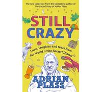 Adrian Plass Still Crazy (Copertina rigida)