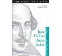 Adrian Poole Joyce, T. S. Eliot, Auden, Beckett (Tascabile) Great Shakespeareans