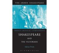 Adrian Poole Shakespeare And The Victorians (Tascabile)