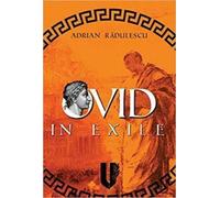 Adrian Radulescu Ovid in Exile (Tascabile)