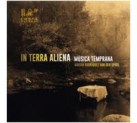 Adrian Rodriguez van der Spoel Música Temprana: In Terra Aliena (CD) Album