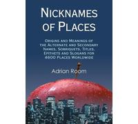Adrian Room Nicknames of Places (Tascabile)