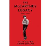 Adrian Sinclair Allan Kozinn The McCartney Legacy (Copertina rigida)