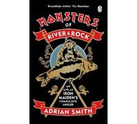 Adrian Smith Monsters of River and Rock (Tascabile)