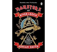 Adrian Smith Monsters of River and Rock (Tascabile)
