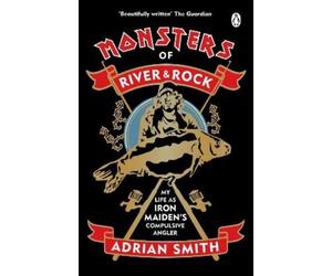 Adrian Smith Monsters of River and Rock (Tascabile)