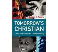 Adrian Smith Tomorrow`s Christian (Tascabile)