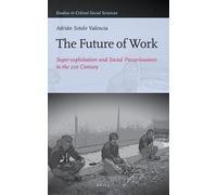 Adrián Sotelo Valencia The Future of Work (Copertina rigida)