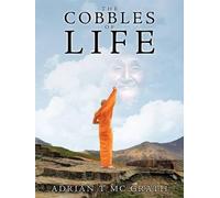 Adrian T Mc Grath The Cobbles of Life (Tascabile)