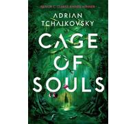 Adrian Tchaikovsky Cage of Souls (Tascabile)
