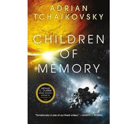Adrian Tchaikovsky Children of Memory (Tascabile) Children of Time