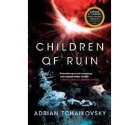 Adrian Tchaikovsky Children of Ruin (Tascabile) Children of Time