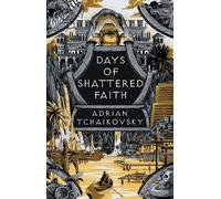 Adrian Tchaikovsky Days of Shattered Faith (Tascabile) Tyrant Philosophers