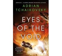 Adrian Tchaikovsky Eyes of the Void (Copertina rigida) Final Architecture
