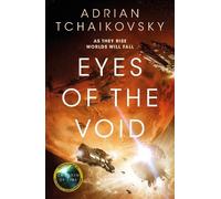 Adrian Tchaikovsky Eyes of the Void (Tascabile) Final Architecture