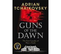 Adrian Tchaikovsky Guns of the Dawn (Tascabile)
