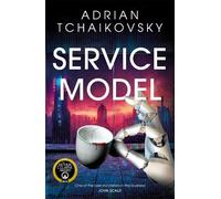 Adrian Tchaikovsky Service Model (Copertina rigida)