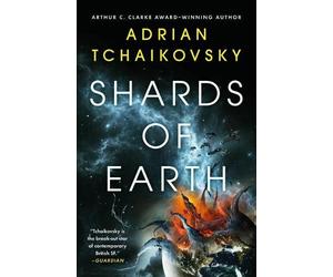 Adrian Tchaikovsky Tchaikovsky Adrian Shards of Earth (Copertina rigida)