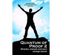 Adrian the Heal Quantum of Proof 2: Miracles, Marvels and More Stran (Tascabile)
