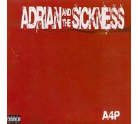 Adrian & The Sickness - Adrian & The Sickness