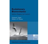 Adrian Thomas Graham Taylor Evolutionary Biomechanics (Tascabile)