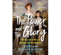 Adrian Tinniswood The Power and the Glory (Tascabile)