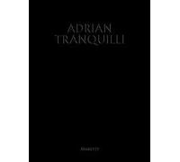 Adrian Tranquilli. Ediz. italiana e inglese