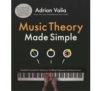 Adrian Valia Music Theory Made Simple (Tascabile)