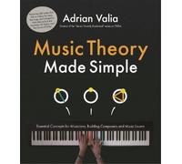 Adrian Valia Music Theory Made Simple (Tascabile)