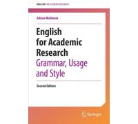 English for Academic Research: Grammar, Usage and Style