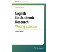 Adrian Wallwork English for Academic Research: Writing Exercises (Tascabile)