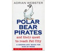 Adrian Webster Polar Bear Pirates (Tascabile)