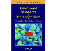 Adrian Wells Emotional Disorders and Metacognition (Tascabile)