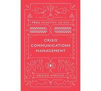 Adrian Wheeler Wheeler Crisis Communications Management (Copertina rigida)