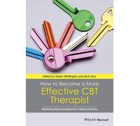 Adrian Whittington How to Become a More Effective CBT Therapist (Tascabile)