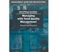 Adrian Wilkinson Tom Redman Ed Snape Managing with Total Qu (Copertina rigida)