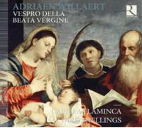 Adrian Willaert Adriaen Willaert: Vespro Della Beata Vergine (CD) Album