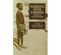 Adrian Woods Working with Farmers for Better Land Husbandry (Tascabile)