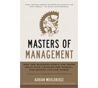 Adrian Wooldridge Masters of Management (Copertina rigida)