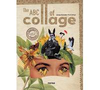 Adriana Bermúdez ABC of Collage, The (Copertina rigida)